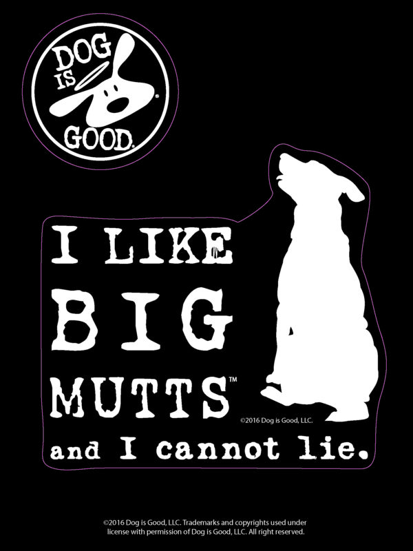 I Like Big Mutts Car Sticker-195