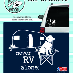 Never RV Alone Car Sticker-0