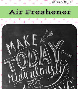 Make Today Air Freshener (New Car)-0