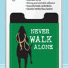 Never Walk Alone Phone Pocket-0